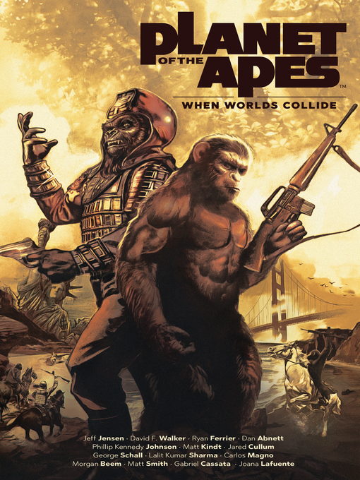 Title details for Planet of the Apes: When Worlds Collide by Matt Kindt - Available